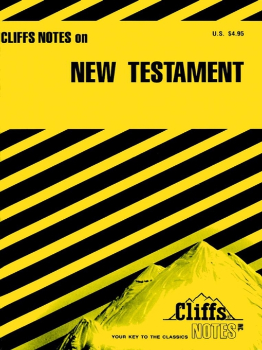 Title details for CliffsNotes The New Testament by Charles H. Patterson - Available